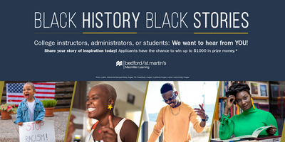 Black History, Black Stories contest. Submissions from students and faculty can win up to $1,000.